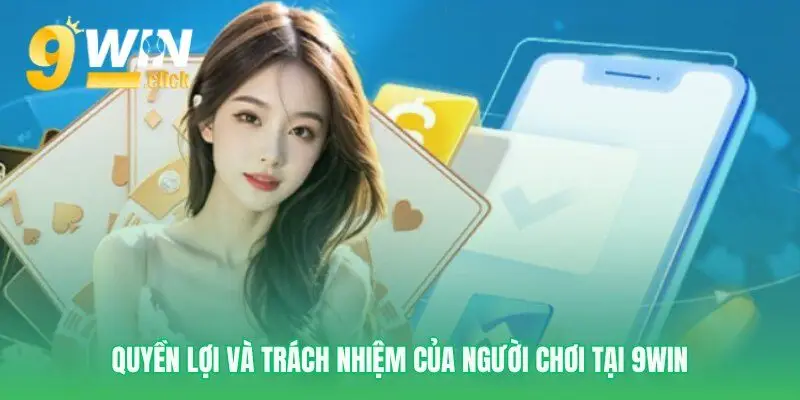 Chơi có trách nhiệm giữ gìn quyền lợi