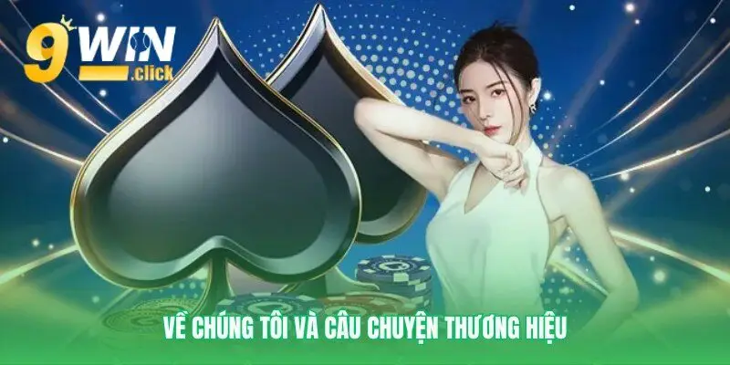 Tìm hiểu về chúng tôi qua câu chuyện